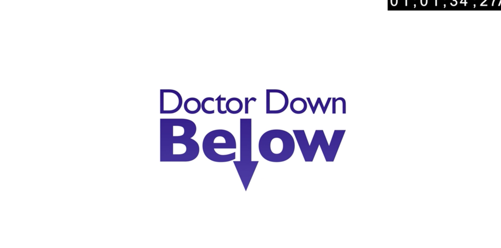 DR. DOWN BELOW - PILOT EPISODE