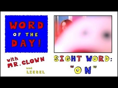 1st 20 Sight Words: Word of the Day with Mr. Clown & Liesel